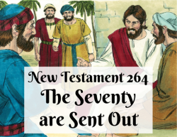 NT 264 - The Seventy are Sent Out